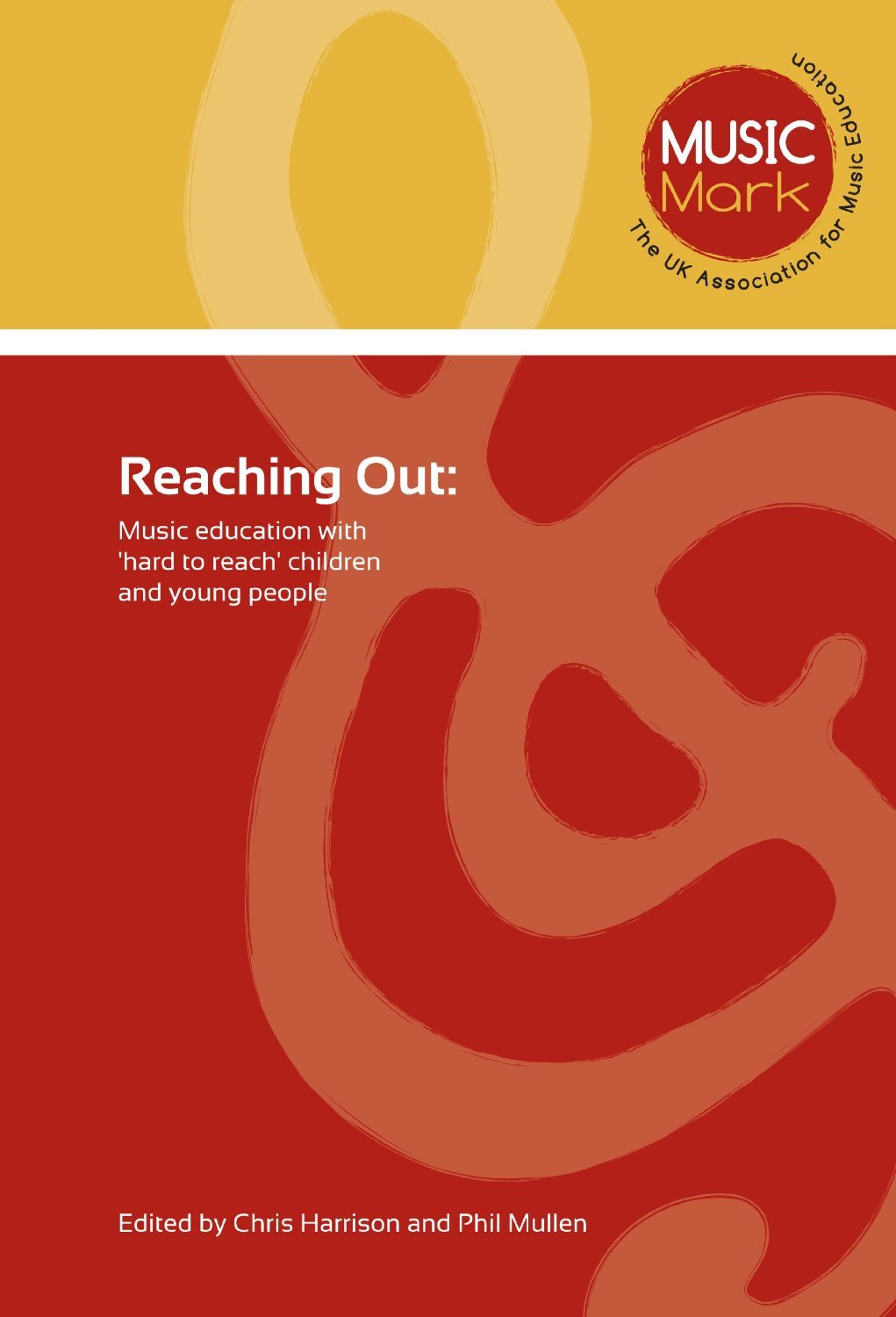 Book review: 'Reaching Out: Music education with 'hard to reach' children and young people'